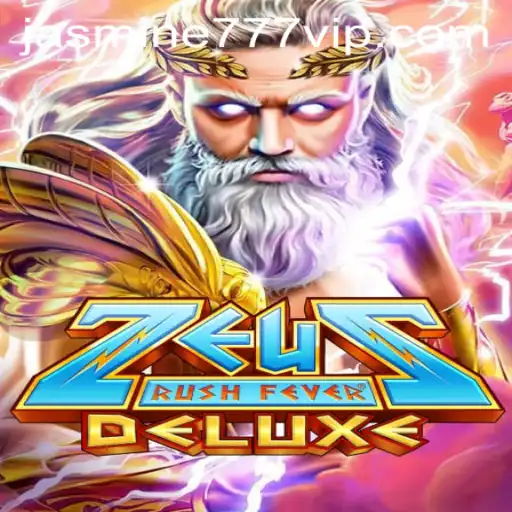 ZeusRushFeverDeluxe: The Thrilling New Odyssey for Players